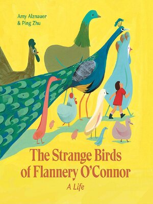 The Strange Birds of Flannery O'Connor - ebook